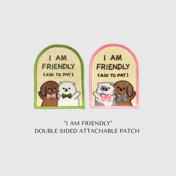 I AM FRIENDLY | ATTACHABLE PATCH